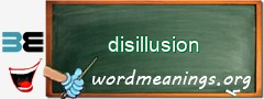 WordMeaning blackboard for disillusion